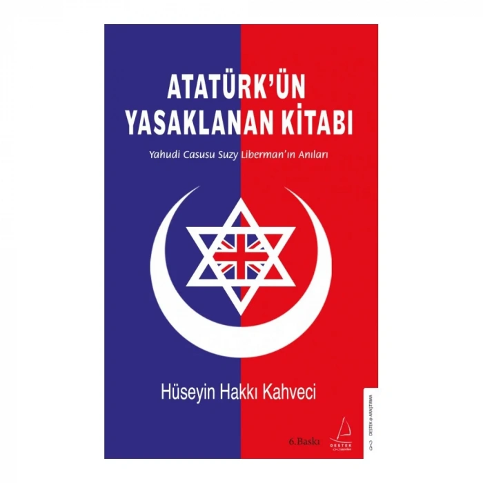 Atatürk’ün Yasaklanan Kitabı