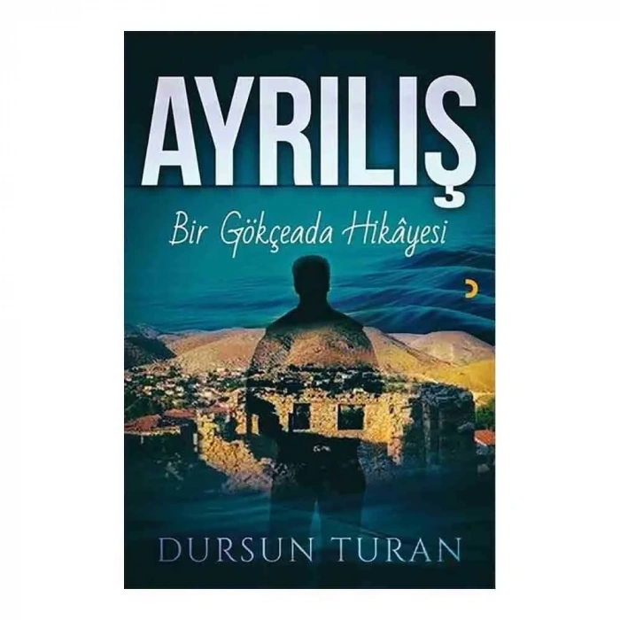 Ayrılış - Bir Gökçeada Hikayesi