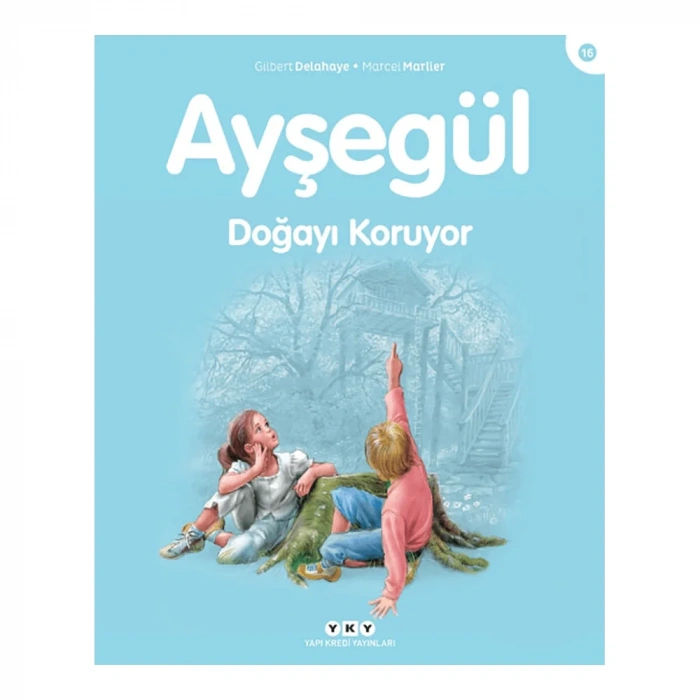 Ayşegül  Doğayı Koruyor