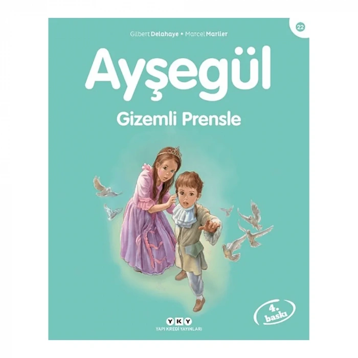 Ayşegül Gizemli Prensle