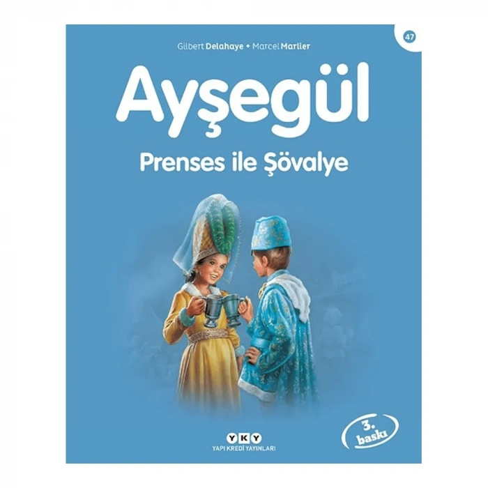 Ayşegül Prenses ile Şövalye