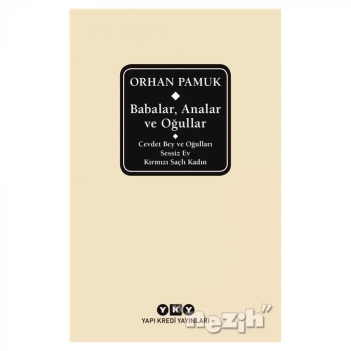 Babalar, Analar Ve Oğullar