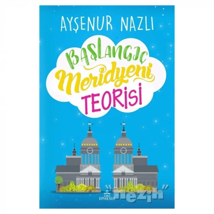 Başlangıç Meridyeni Teorisi