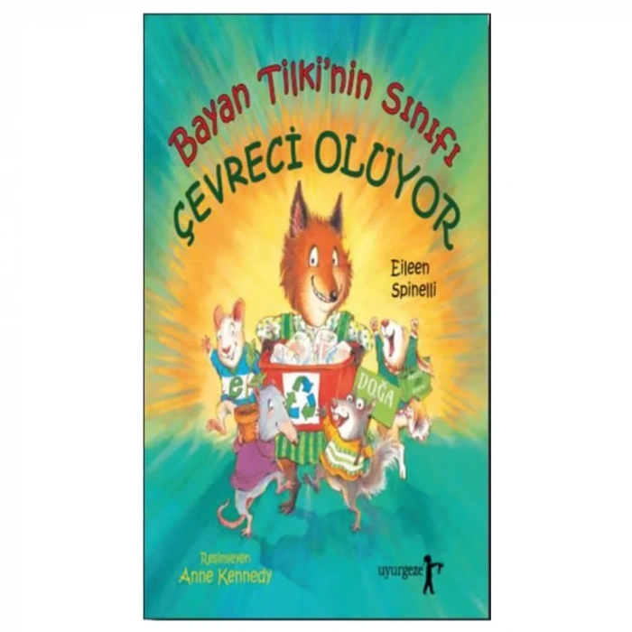 Bayan Tilki’nin Sınıfı Çevreci Oluyor