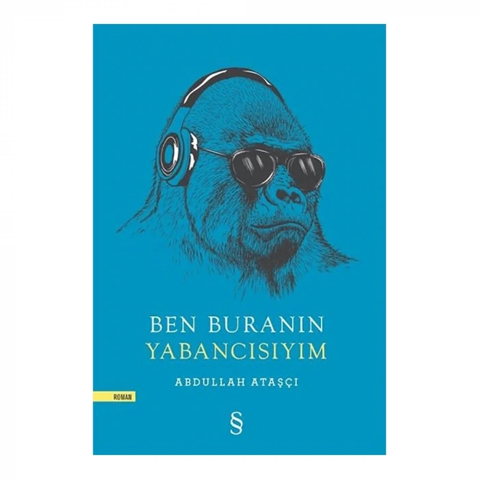 Ben Buranın Yabancısıyım