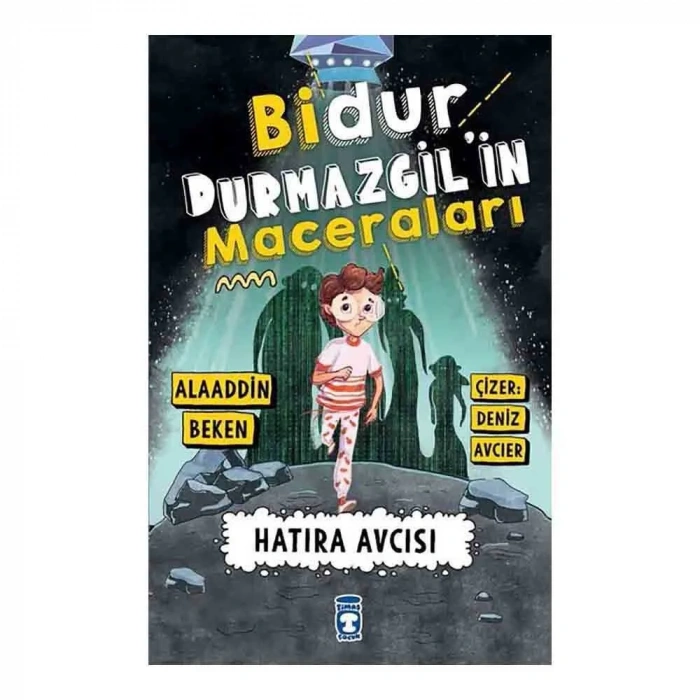 Bidur Durmazgil’in Maceraları - Hatıra Avcısı