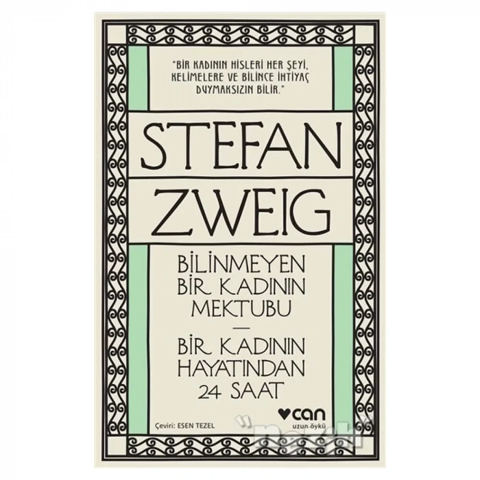 Bilinmeyen Bir Kadının Mektubu - Bir Kadının Hayatından 24 Saat