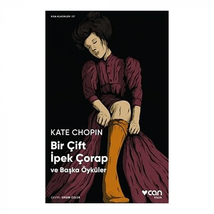 Bir Çift İpek Çorap ve Başka Öyküler - Kısa Klasikler