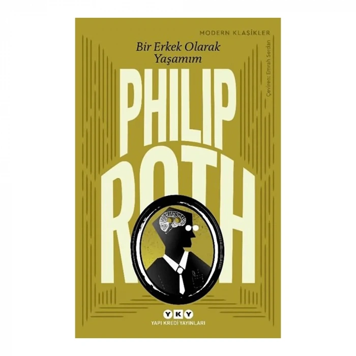 Bir Erkek Olarak Yaşamım