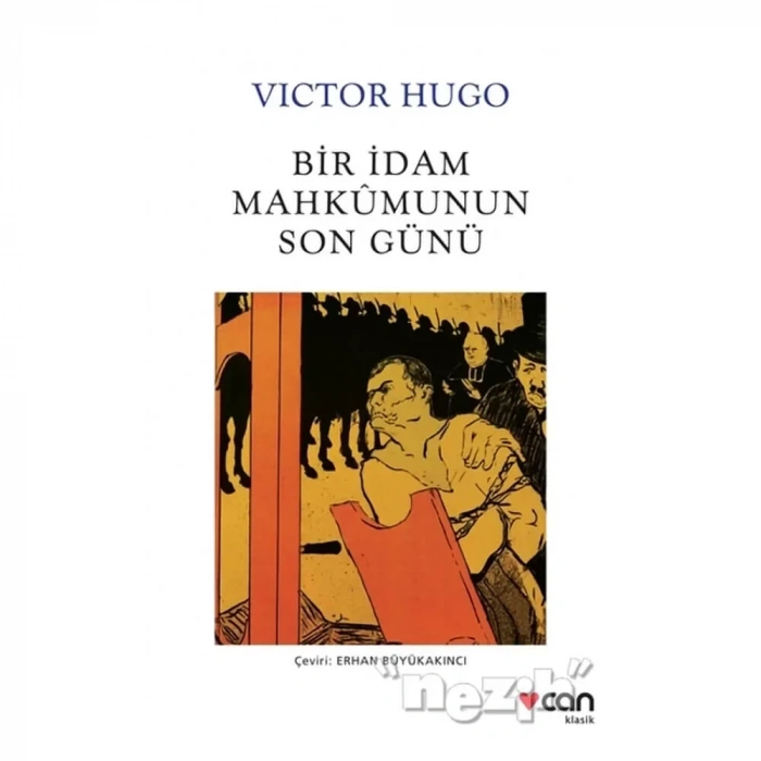 Bir İdam Mahkumunun Son Günü Can Yayınları