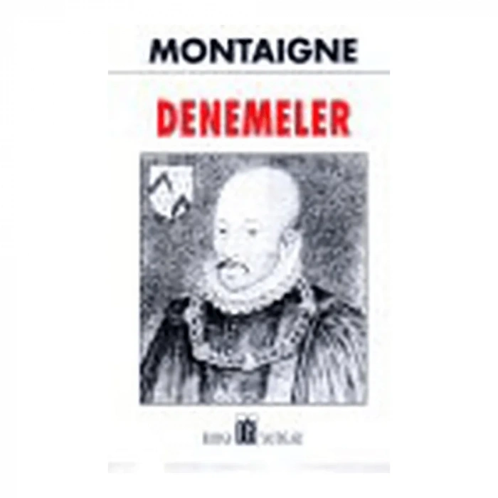 Denemeler Montaıgne