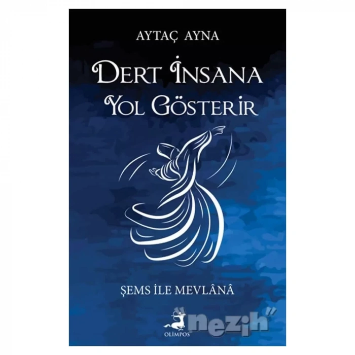 Dert İnsana Yol Gösterir