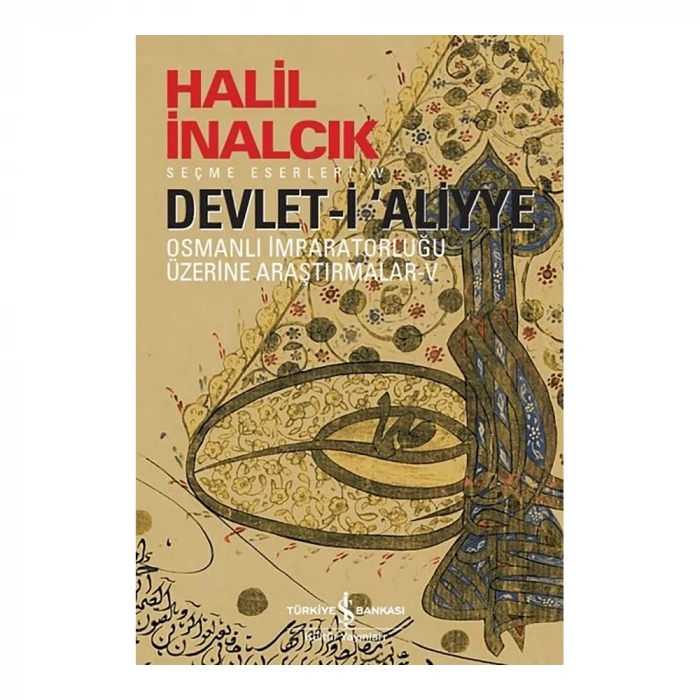 Devlet-i Aliyye Osmanlı İmparatorluğu Üzerine Araştırmalar 5