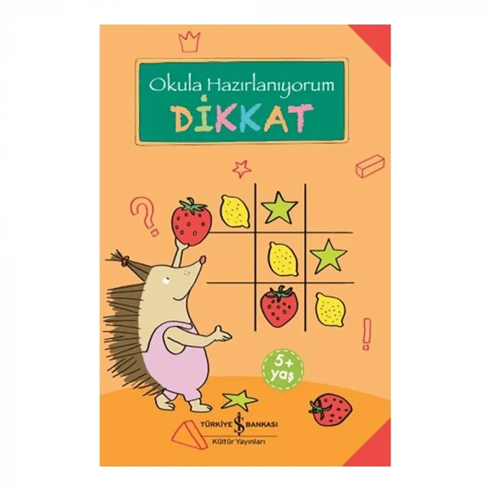 Dikkat - Okula Hazırlanıyorum