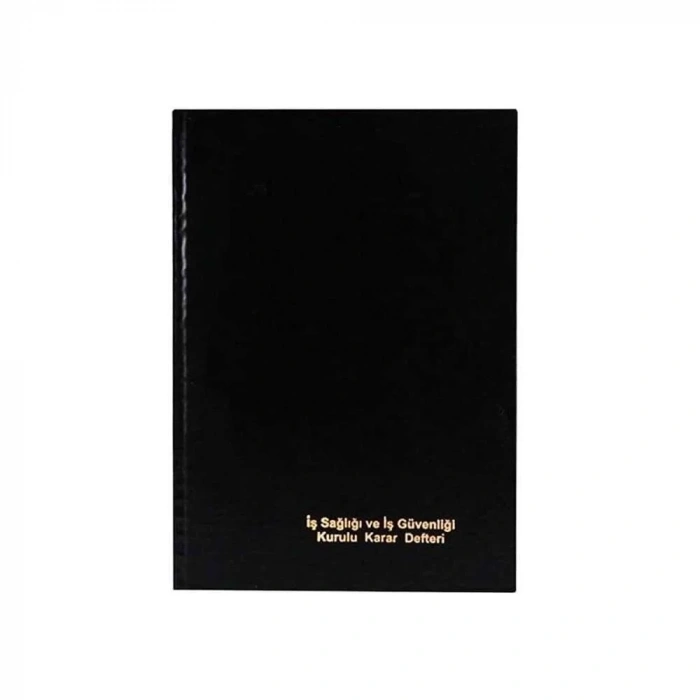 Dilman İş Sağlığı Ve İş Güvenliği Karar Defteri Ciltli 50li