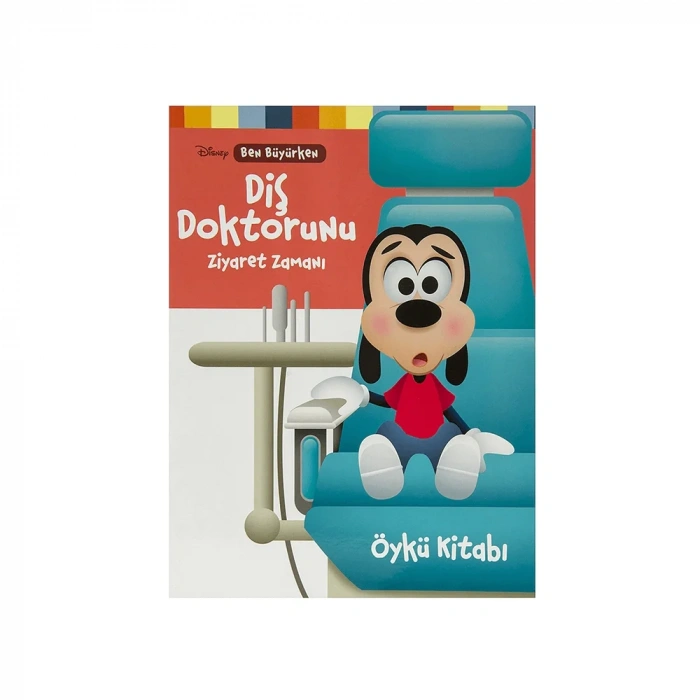 Disney Ben Büyürken - Diş Doktorunu Ziyaret Zamanı