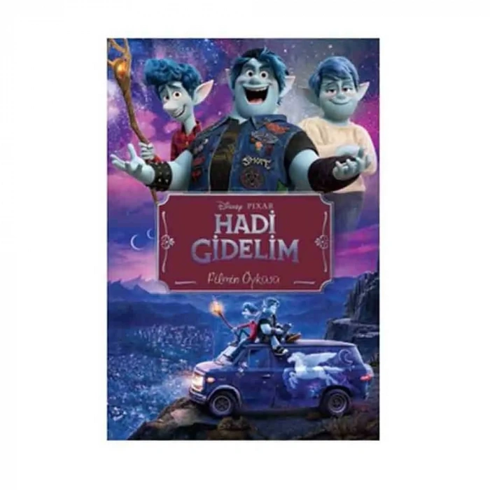 Disney Pixar Hadi Gidelim Filmin Öyküsü