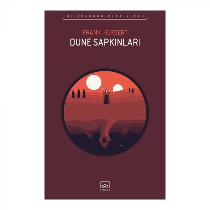 Dune Sapkınları İthaki Yayınları