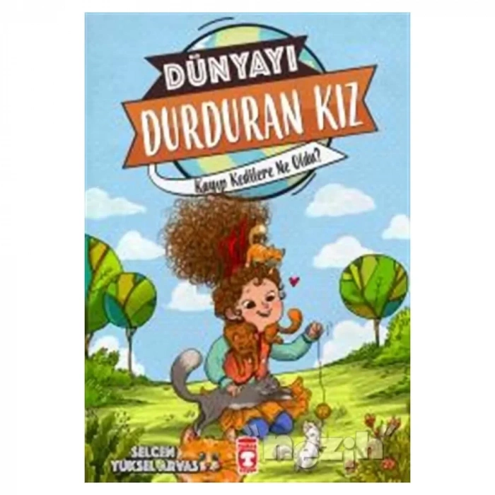 Dünyayı Durduran Kız - Kayıp Kedilere Ne Oldu