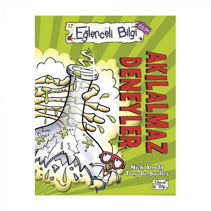 Eğlenceli Bilgi Bilim 17 Akılalmaz Deneyler