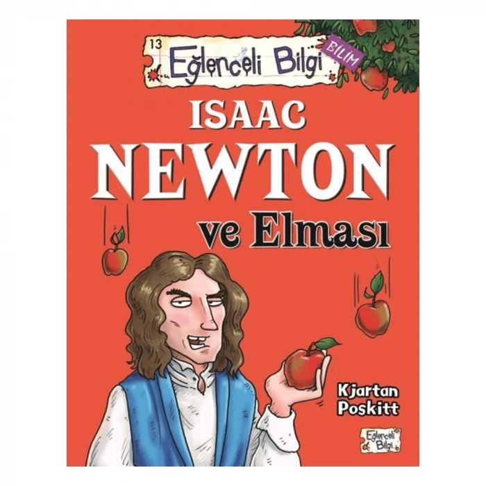 Eğlenceli Bilgi Isaac Newton Ve Elması