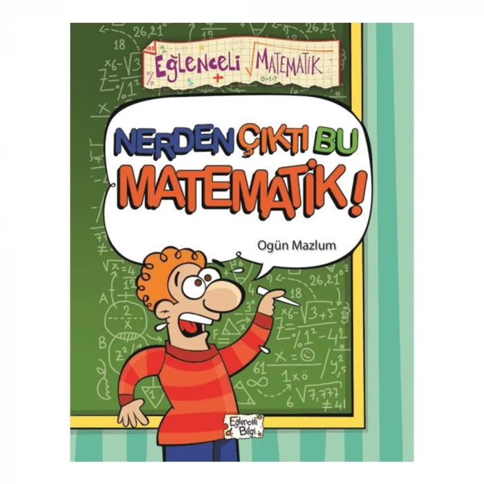 Eğlenceli Bilgi  nerden Çıktı Bu Matematik