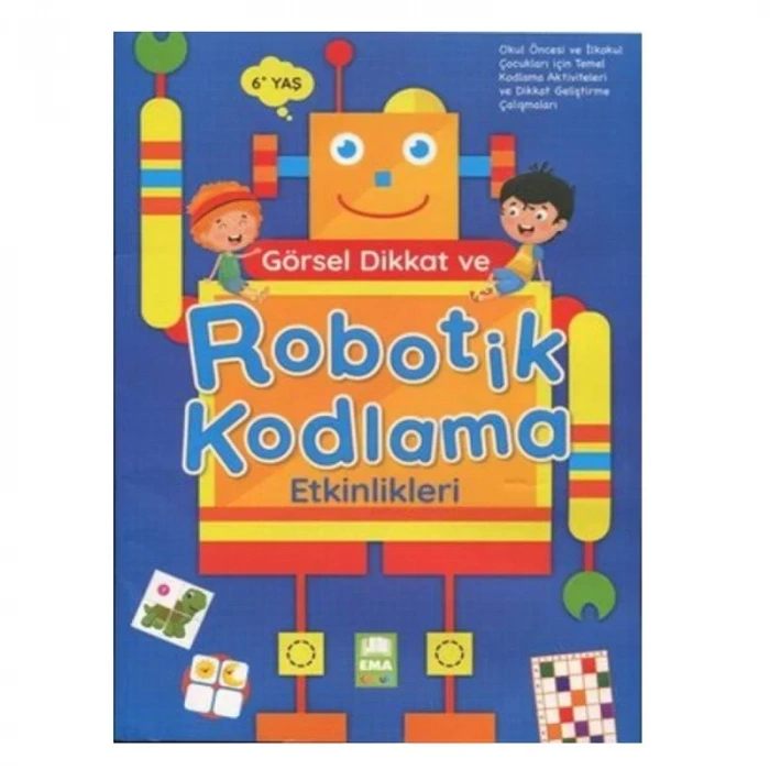 EMA DİKKAT VE ROBOTİK KODLAMA AKTİVİTE KİTABI