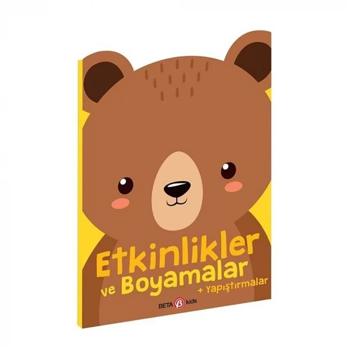 Etkinlikler Ve Boyamalar Yapıştırmalar Ayıcık