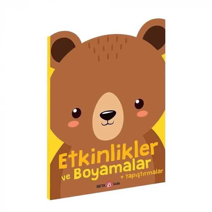 Etkinlikler ve Boyamalar Yapıştırmalar Ayıcık