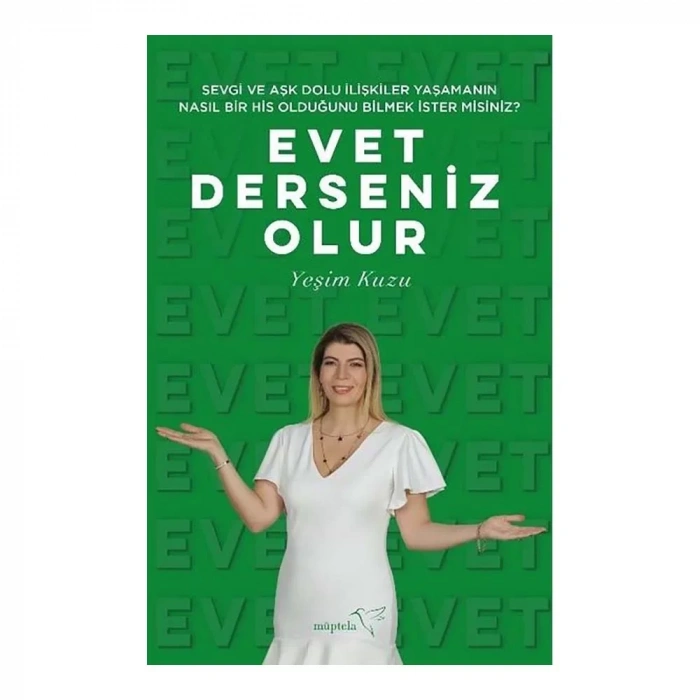 Evet Derseniz Olur - Sevgi Ve Aşk Dolu İlişkiler