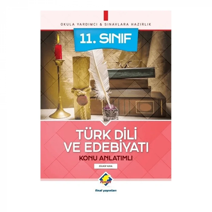 Final  11. Sınıf Türk Dili Ve Edebiyatı Konu Anlatımlı