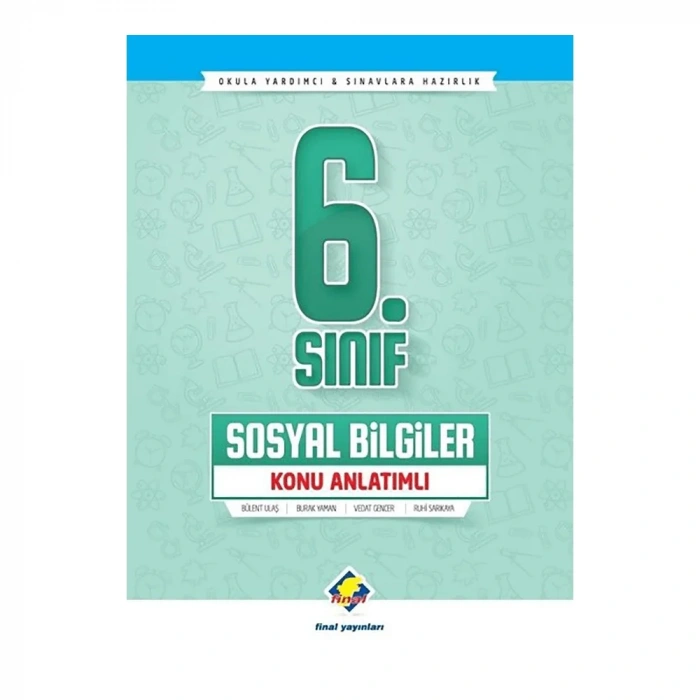 Final  6. Sınıf Sosyal Bilgiler Konu Anlatımlı