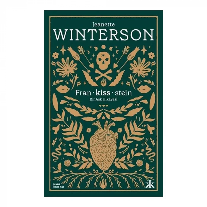 Fran-kiss-stein: Bir Aşk Hikayesi