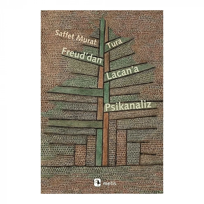 Freud’dan Lacan’a Psikanaliz