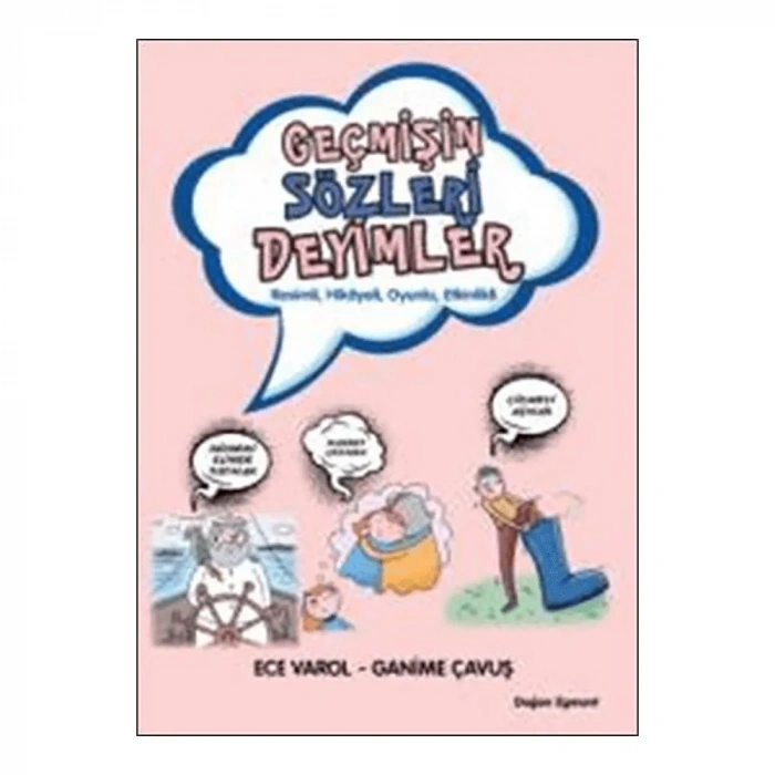 Geçmişin Sözleri Deyimler