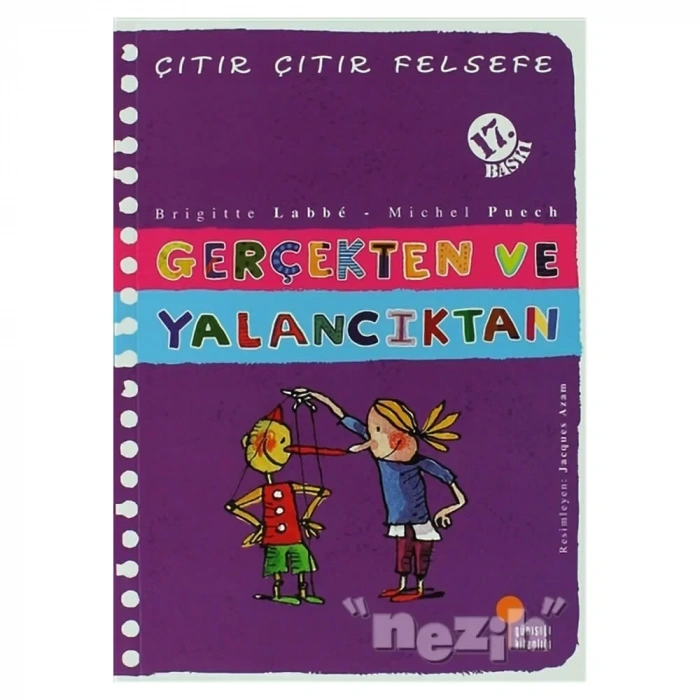 Gerçekten Ve Yalancıktan - Çıtır Çıtır Felsefe 3