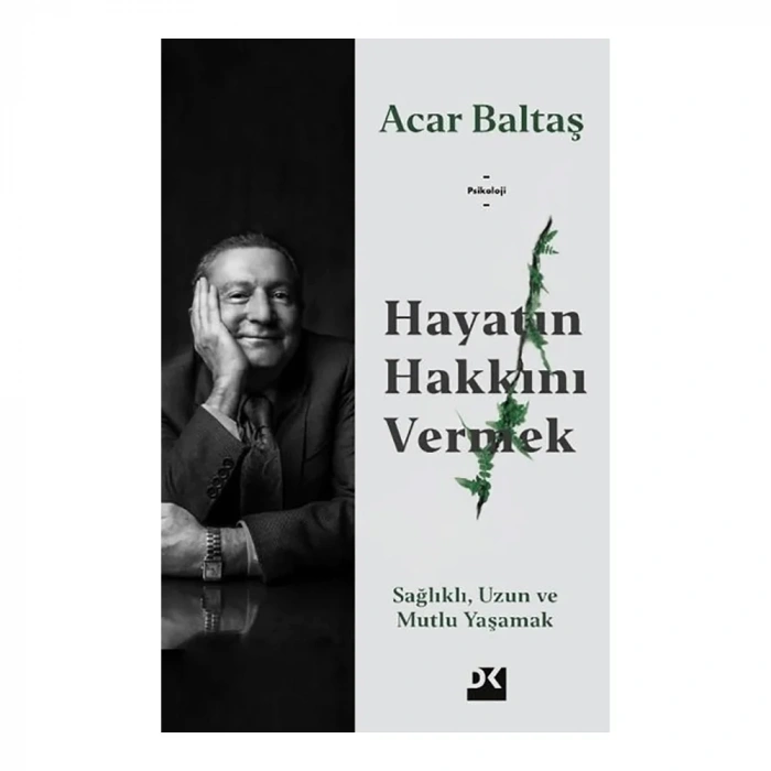 Hayatın Hakkını Vermek