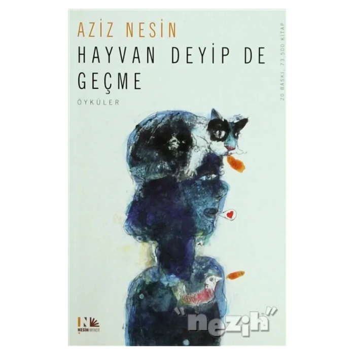 Hayvan Deyip De Geçme