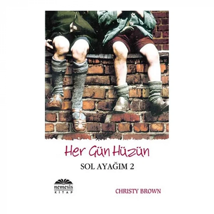 Her Gün Hüzün Sol Ayağım 2