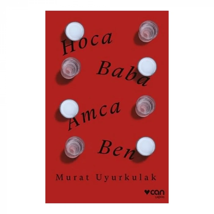 Hoca, Baba, Amca, Ben