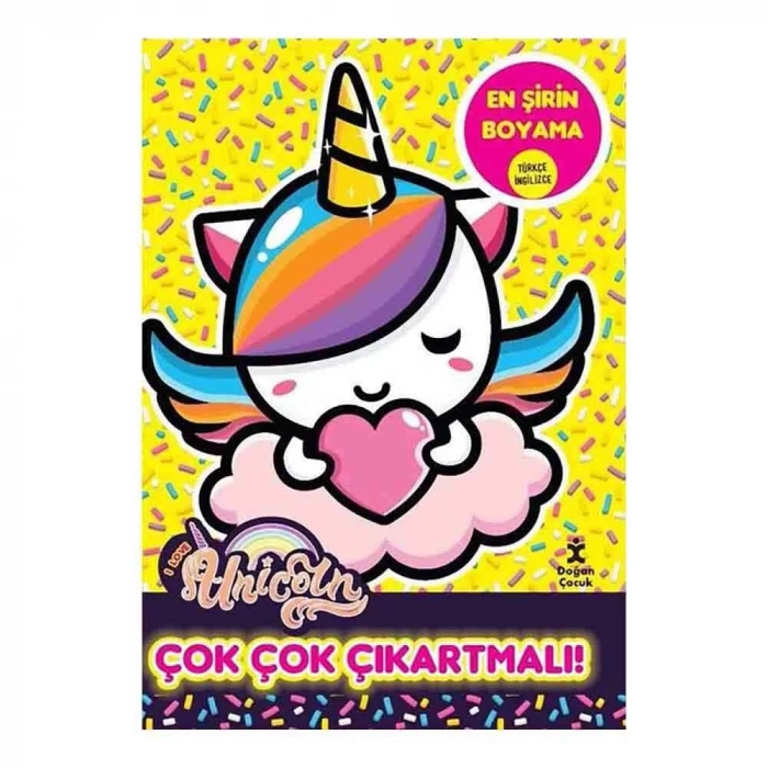 I Love Unicorn - En Şirin Boyama - Çok Çok Çıkartmalı!