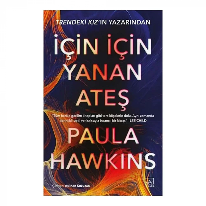 İçin İçin Yanan Ateş