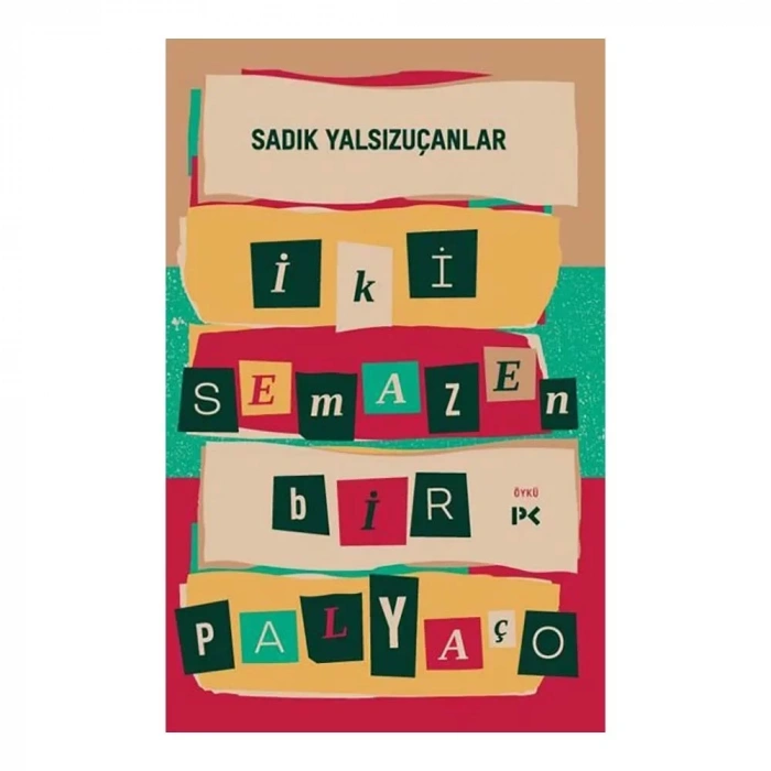 İki Semazen Bir Palyaço