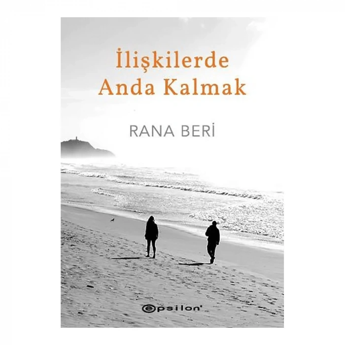 İlişkilerde Anda Kalmak