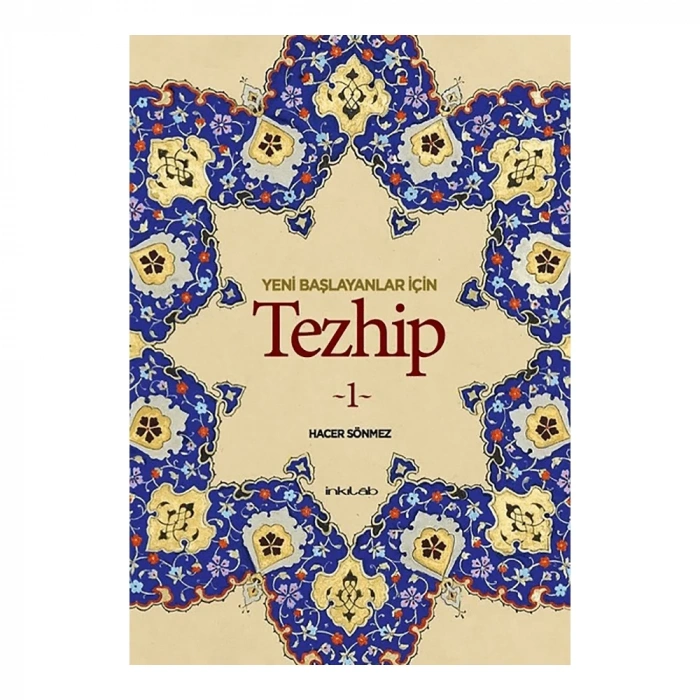 İnkılab Yeni Başlayanlar İçin Tezhip 1