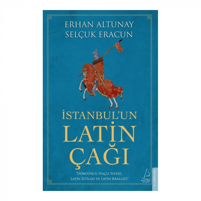 İstanbul’un Latin Çağı