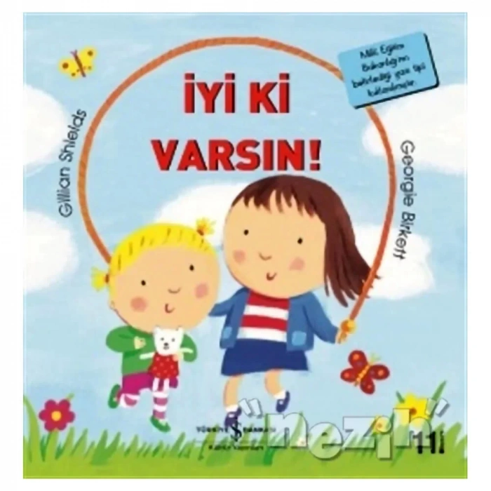 İyi Ki Varsın!