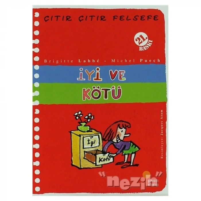 İyi Ve Kötü - Çıtır Çıtır Felsefe 1