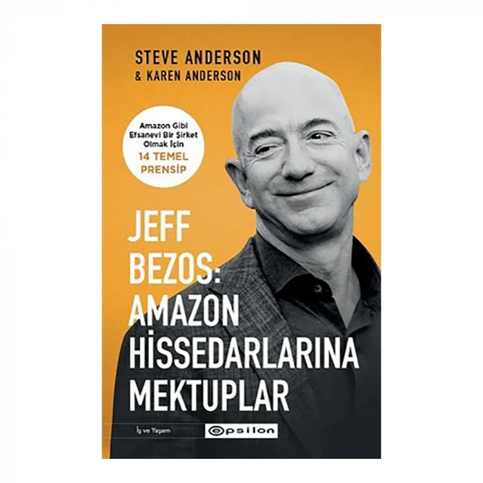 Jeff Bezos: Amazon Hissedarlarına Mektuplar