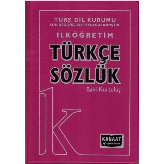Kanaat Yayınları İlk ve Orta Öğretim Türkçe Sözlük